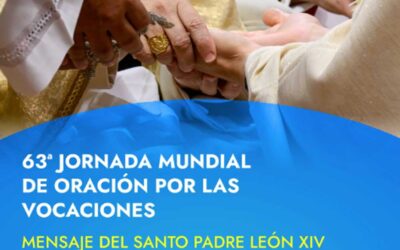 MENSAJE DEL PAPA LEÓN XIV PARA LA LXIII JORNADA MUNDIAL DE ORACIÓN POR LAS VOCACIONES